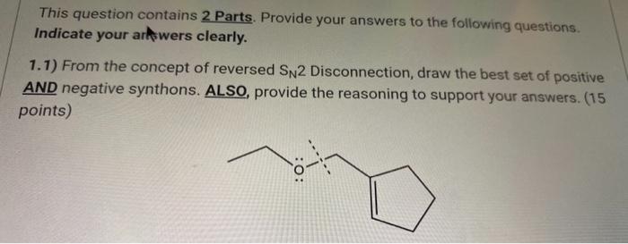 This Question Contains 2 Parts Provide Your Answers To The Following Questions Indicate Your Arkwers Clearly 1 1 Fr 1