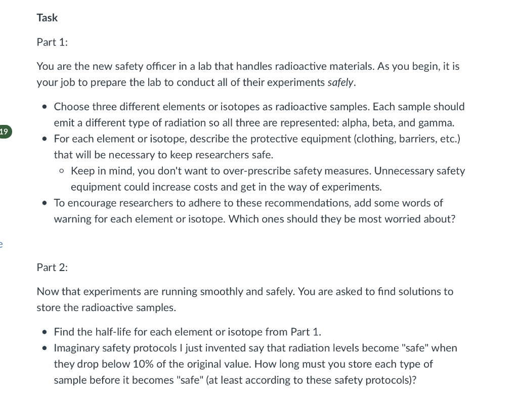 Task Part 1 You Are The New Safety Officer In A Lab That Handles Radioactive Materials As You Begin It Is Your Job To 1