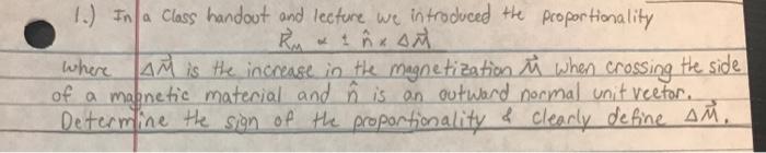2 All Use The Results From Problem 1 To Approximate B At The Geometrie Center Of A Long Slender Magnet With A Uniform 2