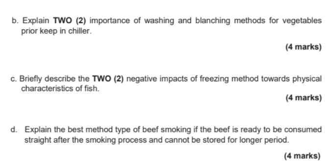 B Explain Two 2 Importance Of Washing And Blanching Methods For Vegetables Prior Keep In Chiller 4 Marks C Briefl 1