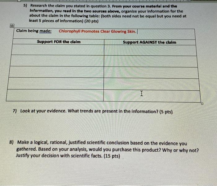 5 Research The Claim You Stated In Question 3 From Your Course Material And The Information You Read In The Two Sourc 1