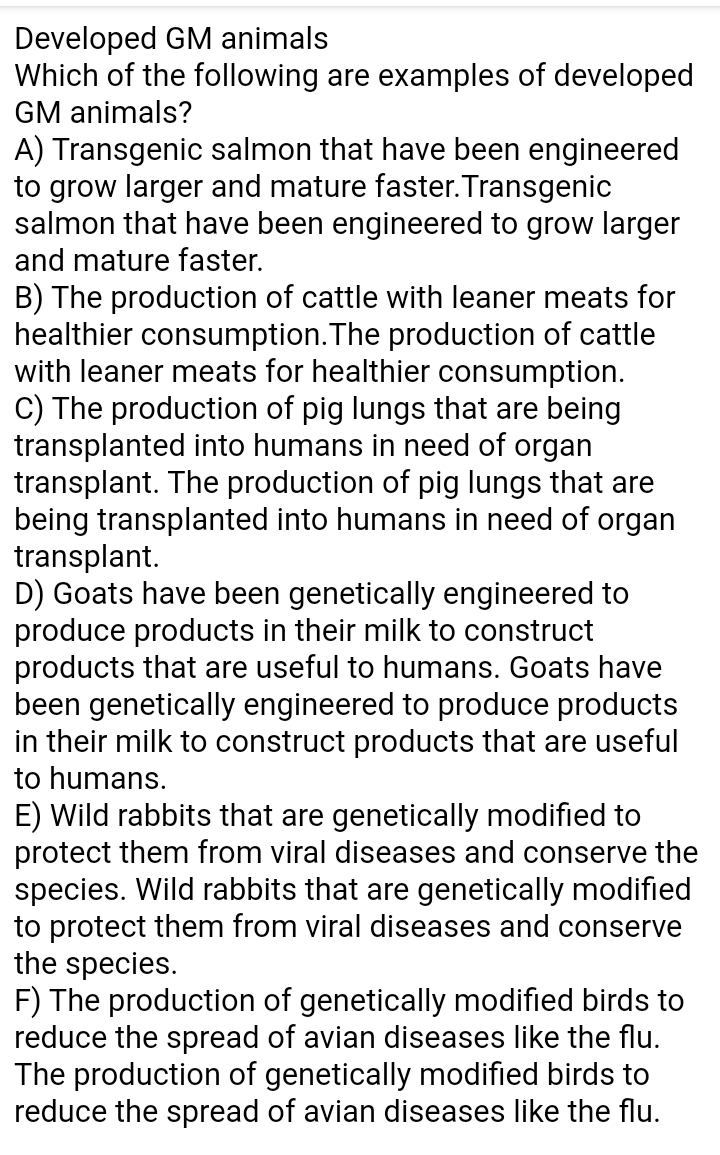 Developed Gm Animals Which Of The Following Are Examples Of Developed Gm Animals A Transgenic Salmon That Have Been En 1
