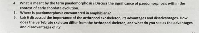 4 What Is Meant By The Term Paedomorphosis Discuss The Significance Of Paedomorphosis Within The Context Of Early Chor 1