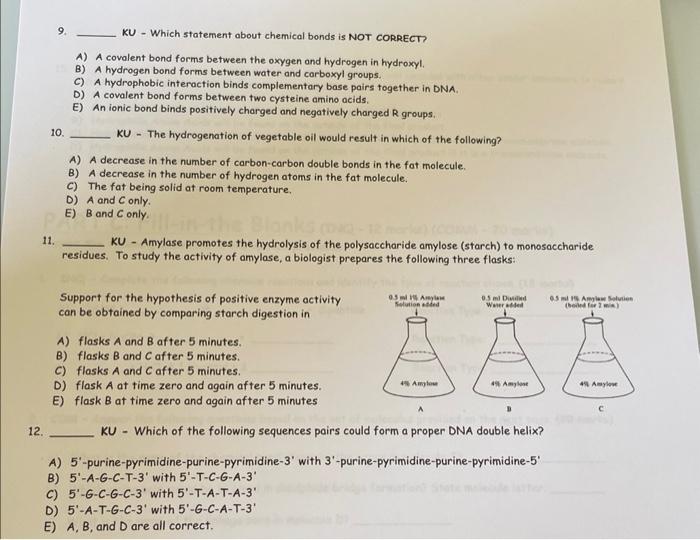 9 10 11 Ku Which Statement About Chemical Bonds Is Not Correct A A Covalent Bond Forms Between The Oxygen And Hyd 1