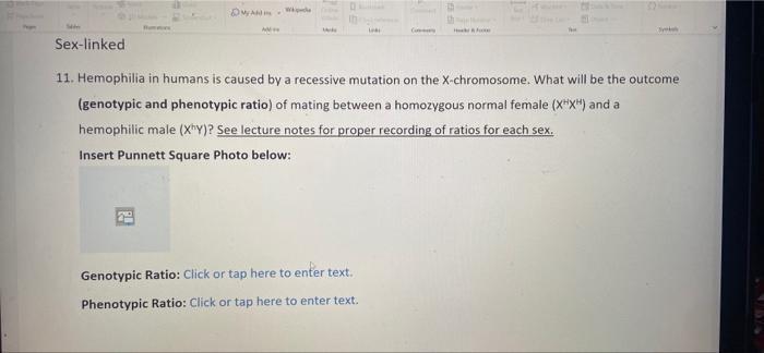 Sex Linked An Ww La Genotypic Ratio Click Or Tap Here To Enter Text Phenotypic Ratio Click Or Tap Here To Enter Text 1
