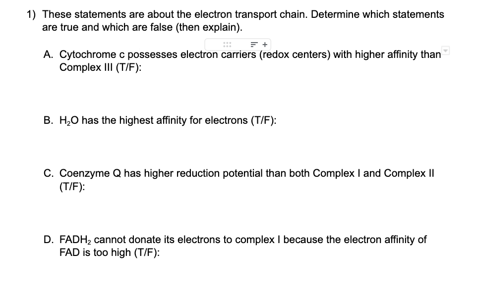 1 These Statements Are About The Electron Transport Chain Determine Which Statements Are True And Which Are False The 1