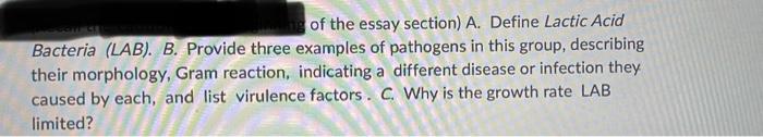 Of The Essay Section A Define Lactic Acid Bacteria Lab B Provide Three Examples Of Pathogens In This Group Descri 1