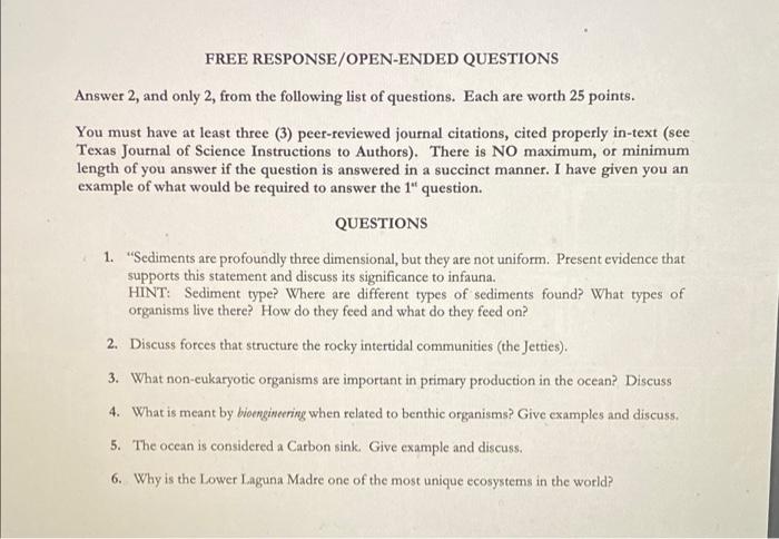 Free Response Open Ended Questions Answer 2 And Only 2 From The Following List Of Questions Each Are Worth 25 Points 1