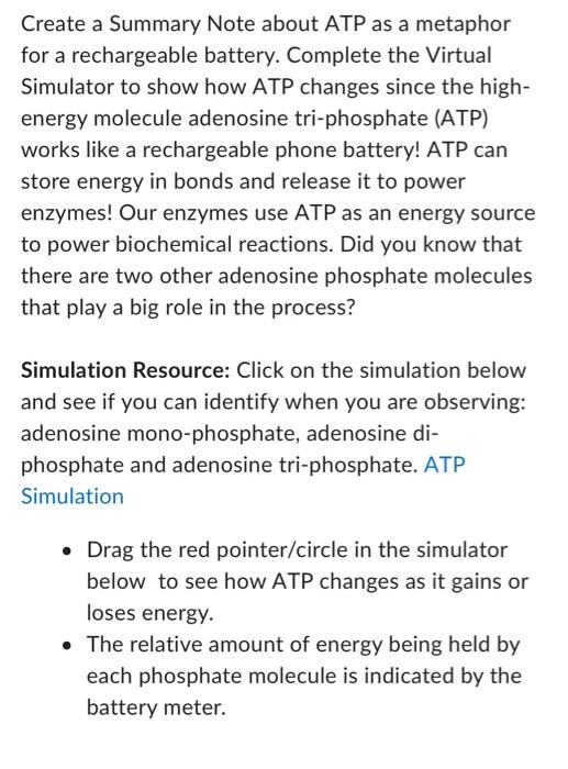 Create A Summary Note About Atp As A Metaphor For A Rechargeable Battery Complete The Virtual Simulator To Show How Atp 1