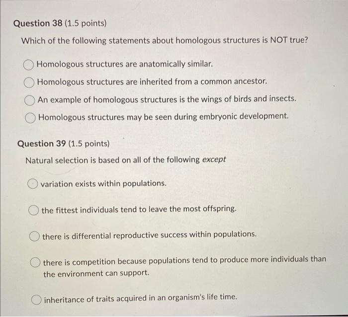 Question 38 1 5 Points Which Of The Following Statements About Homologous Structures Is Not True Homologous Structure 1