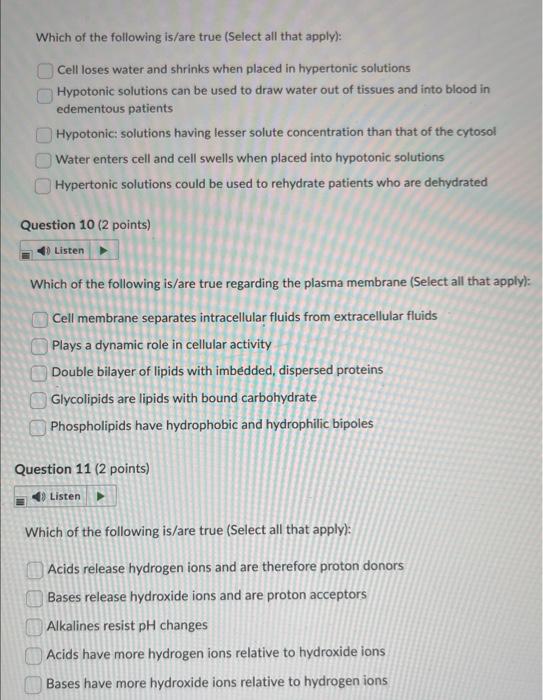 Which Of The Following Is Are True Select All That Apply Cell Loses Water And Shrinks When Placed In Hypertonic Solut 1