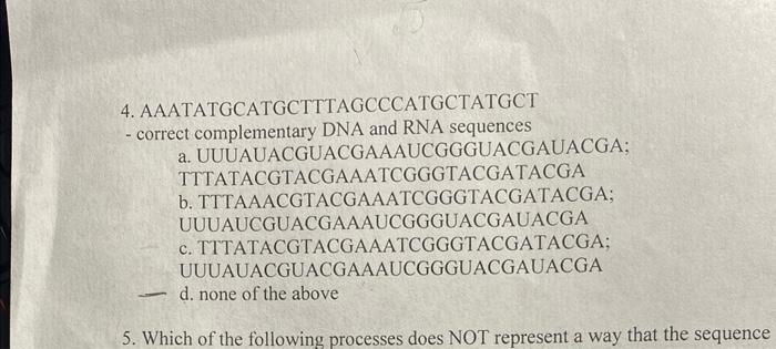 4 Aaatatgcatgctttagcccatgctatgct Correct Complementary Dna And Rna Sequences A Uuuauacguacgaaaucggguacgauacga Tttat 1