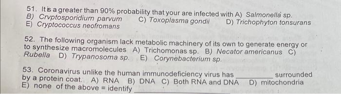 51 It Is A Greater Than 90 Probability That Your Are Infected With A Salmonella Sp B Crvptosporidium Parvum C Toxo 1
