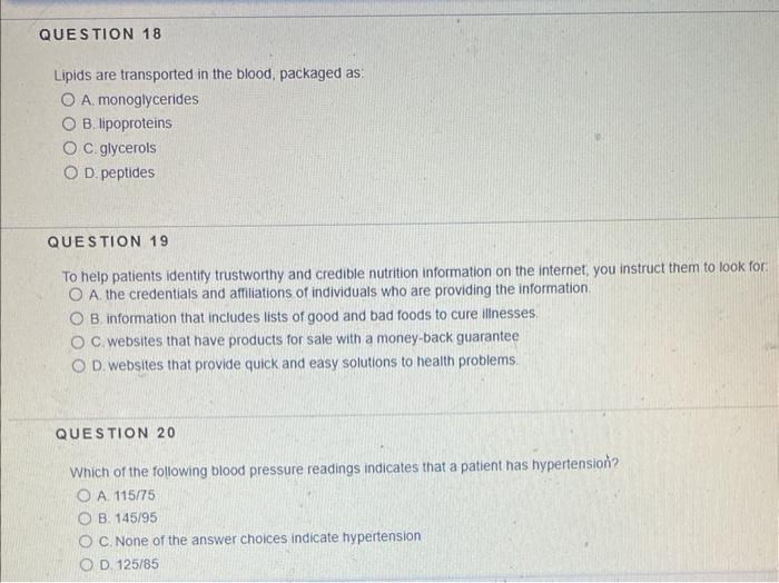 Question 18 Lipids Are Transported In The Blood Packaged As O A Monoglycerides Ob Lipoproteins Oc Glycerols O D Pe 1