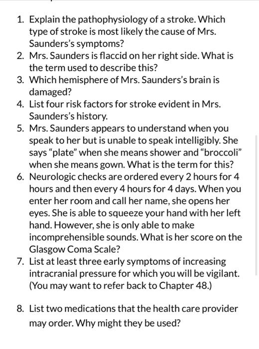 Read The Following Case Study And Answer The Questions Mrs Saunders Is A 70 Year Old Retired Secretary Admitted To You 2