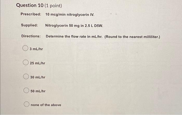 Prescribed Amphotericin B 75mg In One Liter D5w To Infuse Over Six Hours Supplied One Liter Iv Solution With An Admin 3
