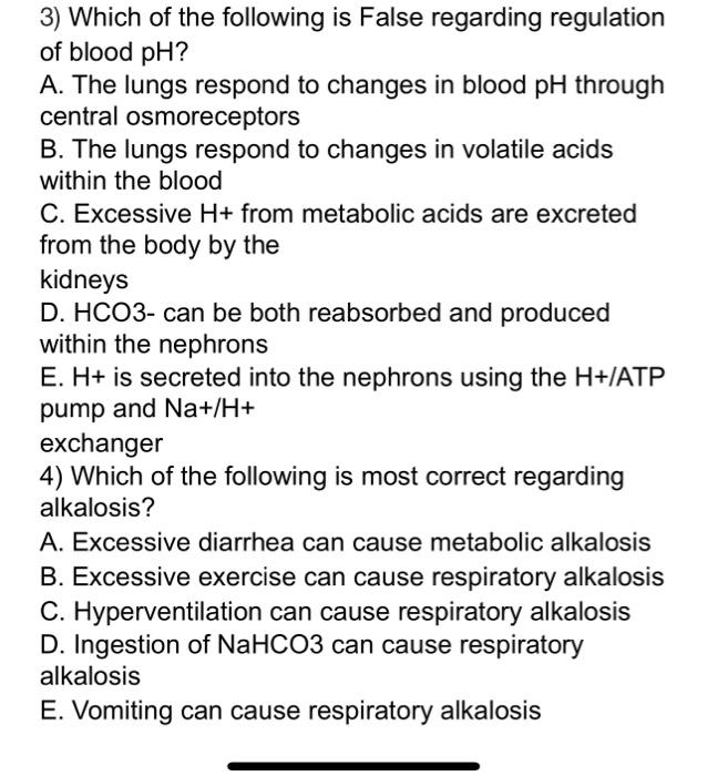 3 Which Of The Following Is False Regarding Regulation Of Blood Ph A The Lungs Respond To Changes In Blood Ph Through 1