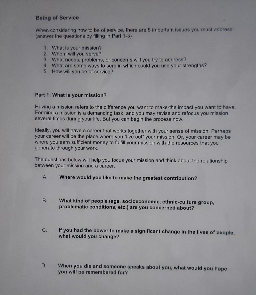 Being Of Service When Considering How To Be Of Service There Are 5 Important Issues You Must Address Answer The Quest 1