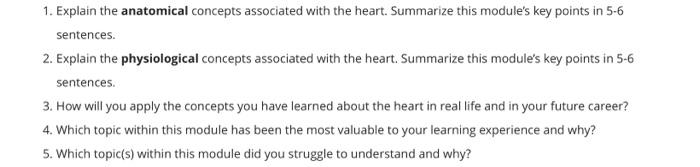 1 Explain The Anatomical Concepts Associated With The Heart Summarize This Module S Key Points In 5 6 Sentences 2 Ex 1