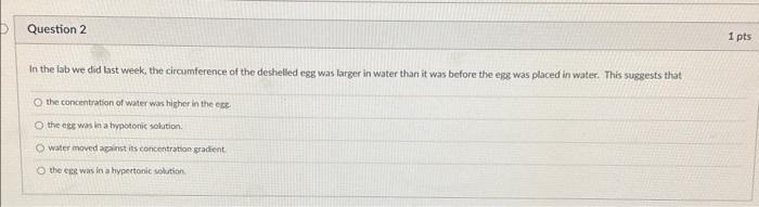 Question 1 Why Did More Water Enter The Osmometer With 30 Sucrose Than The One With 15 Sucrose The Concentration Grad 3
