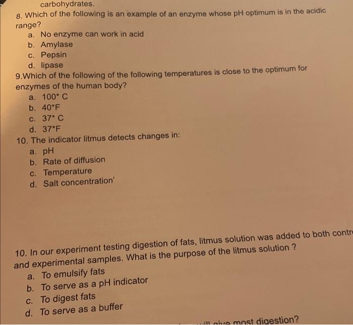 8 Which Of The Following Is An Example Of An Enzyme Whose Ph Optimum Is In The Acidic Range A No Enzyme Can Work In A 1