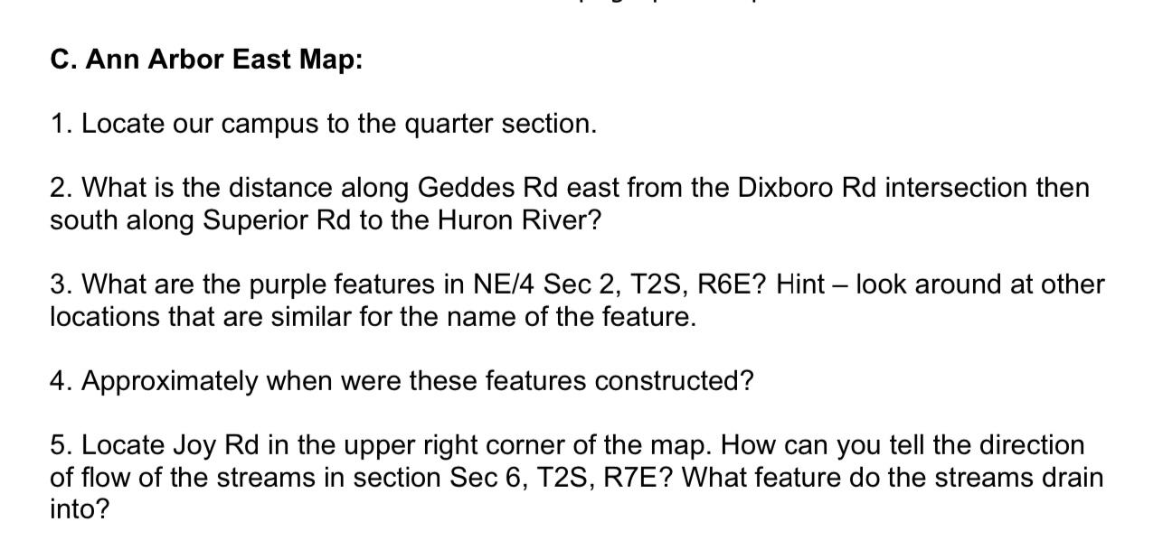 C Ann Arbor East Map 1 Locate Our Campus To The Quarter Section 2 What Is The Distance Along Geddes Rd East From Th 1