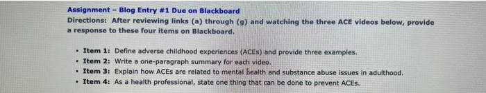 Assignment Blog Entry 1 Due On Blackboard Directions After Reviewing Links A Through G And Watching The Three Ac 1