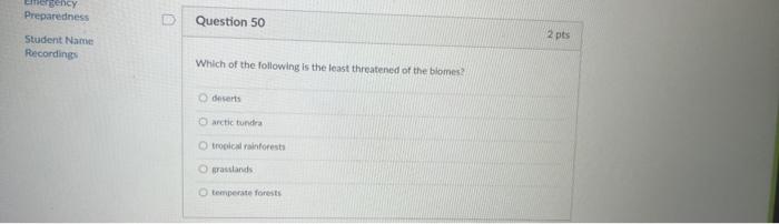 Emergency Preparedness Student Name Recordings Question 50 Which Of The Following Is The Least Threatened Of The Blomes 1