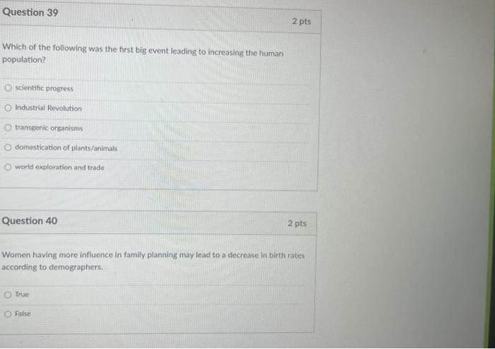Question 39 Which Of The Following Was The First Big Event Leading To Increasing The Human Population O Scientific Prog 1