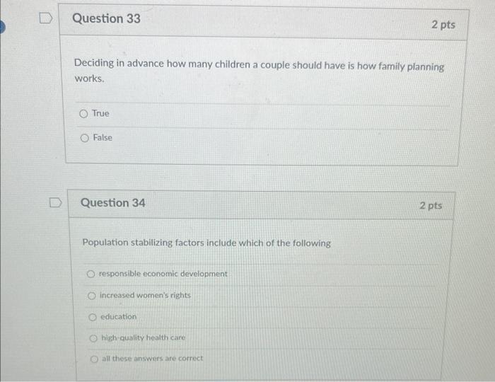 D Question 33 Deciding In Advance How Many Children A Couple Should Have Is How Family Planning Works True False Questi 1
