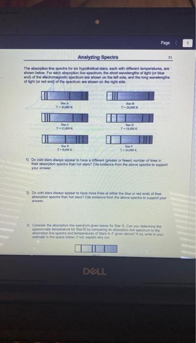 Analyzing Spectra The Absorption Line Spectra For Six Hypothetical Stars Each With Different Temperatures Are Shown Be 1