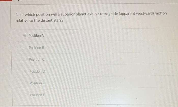 Which List Has Possible Positions For A Superior Planet Positions C And D Positions E And F Positions A And B Positions 5