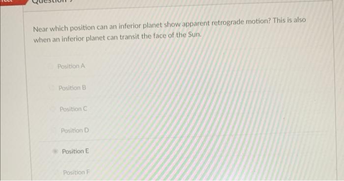 Which List Has Possible Positions For A Superior Planet Positions C And D Positions E And F Positions A And B Positions 6