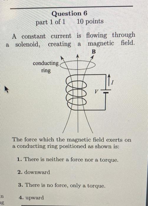 Question 1 Part 1 Of 1 10 Points A Magnetic Field Can Deflect A Beam Of Ele Trons But It Cannot Do Work On The Electron 3