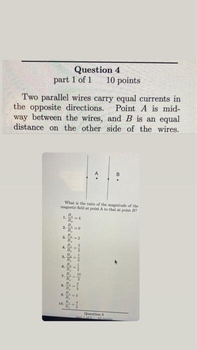 Question 10 10 Points Part 1 Of 1 Two Parallel Wires Are 6 3 Cm Apart And Each Carries A Current Of 6 3 A The Permea 3