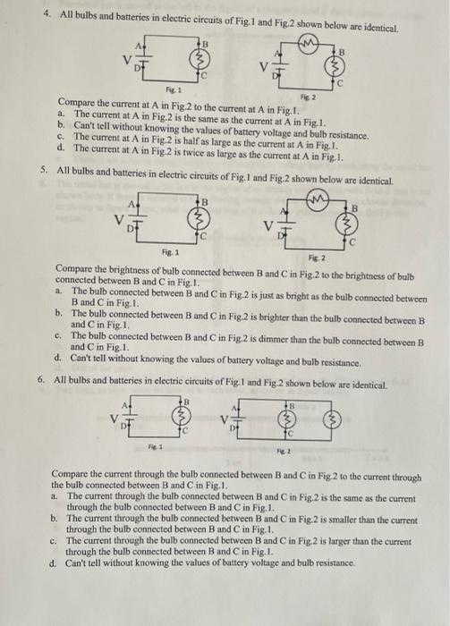 4 All Bulbs And Batteries In Electric Circuits Of Fig 1 And Fig 2 Shown Below Are Identical Fig 1 Fig 2 Compare The 1