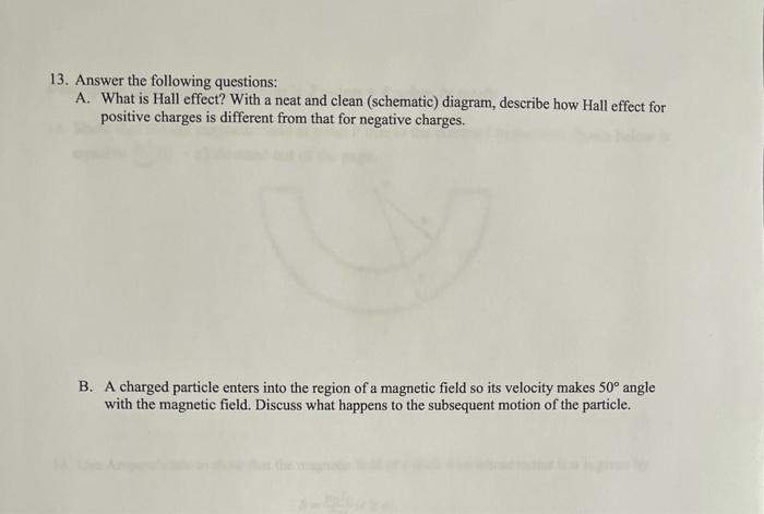 13 Answer The Following Questions A What Is Hall Effect With A Neat And Clean Schematic Diagram Describe How Hall 1