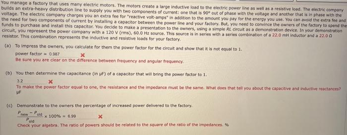 You Manage A Factory That Uses Many Electric Motors The Motors Create A Large Inductive Load To The Electric Power Line 2