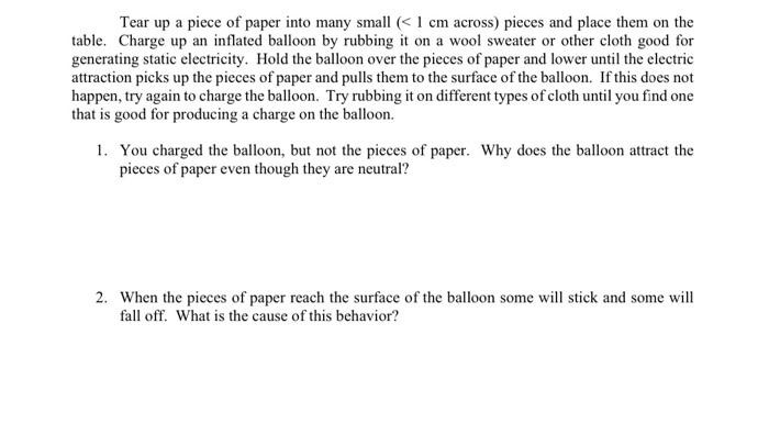 Tear Up A Piece Of Paper Into Many Small 1 Cm Across Pieces And Place Them On The Table Charge Up An Inflated Ballo 1