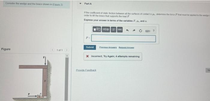 Consider The Wedge And The Race Shown In Eg 1 Part A If The Content Of State Friction Between The Surfaces Of Contes 2