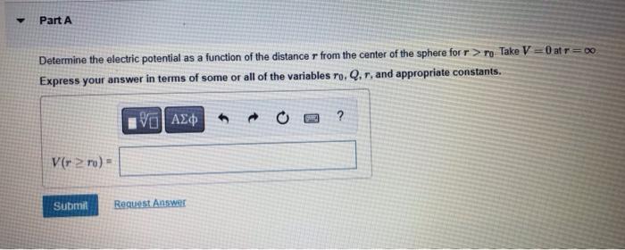 Item 8 A Nonconducting Sphere Of Radius Ro Carries A Total Charge Q Distributed Uniformly Throughout Its Volume Y Part 2