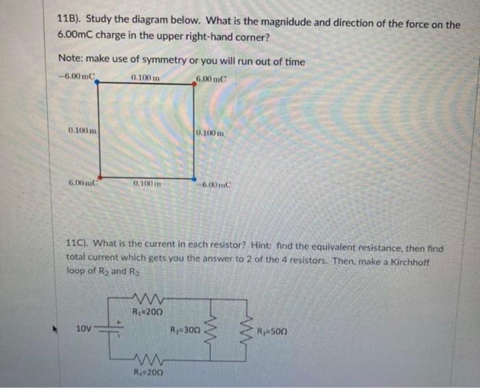 11b Study The Diagram Below What Is The Magnidude And Direction Of The Force On The 6 00mc Charge In The Upper Right 1