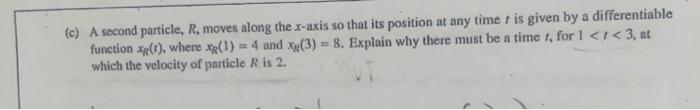 And Its 2 Particle Moves Along The X Axis So That Its Velocity At Any Timer Is Given By Vo T 1 3 Cos Acceleration 2