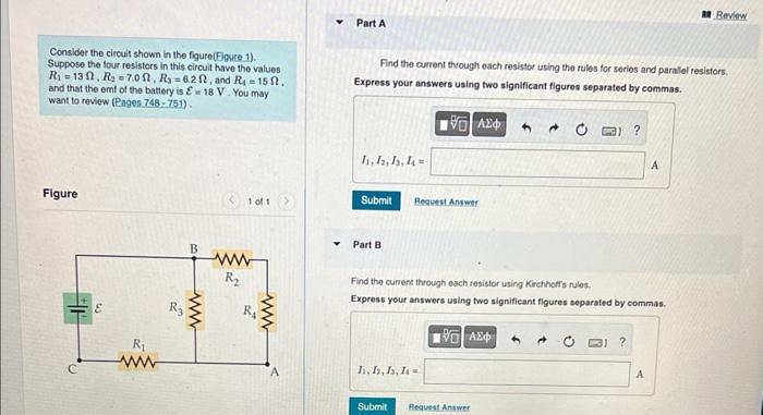 Consider The Circuit Shown In The Figure Figure 1 Suppose The Four Resistors In This Circuit Have The Values R 132 R 1