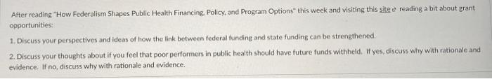 After Reading How Federalism Shapes Public Health Financing Policy And Program Options This Week And Visiting This S 1