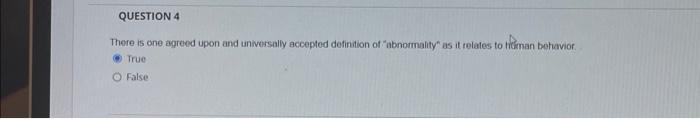 Question 10 There Are Clear Elements Of Abnormality As They Relate To Behavior They Include All Of The Following Excep 2