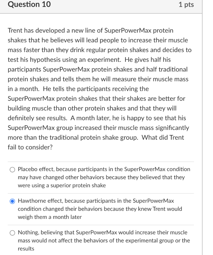 Question 10 1 Pts Trent Has Developed A New Line Of Superpowermax Protein Shakes That He Believes Will Lead People To In 1