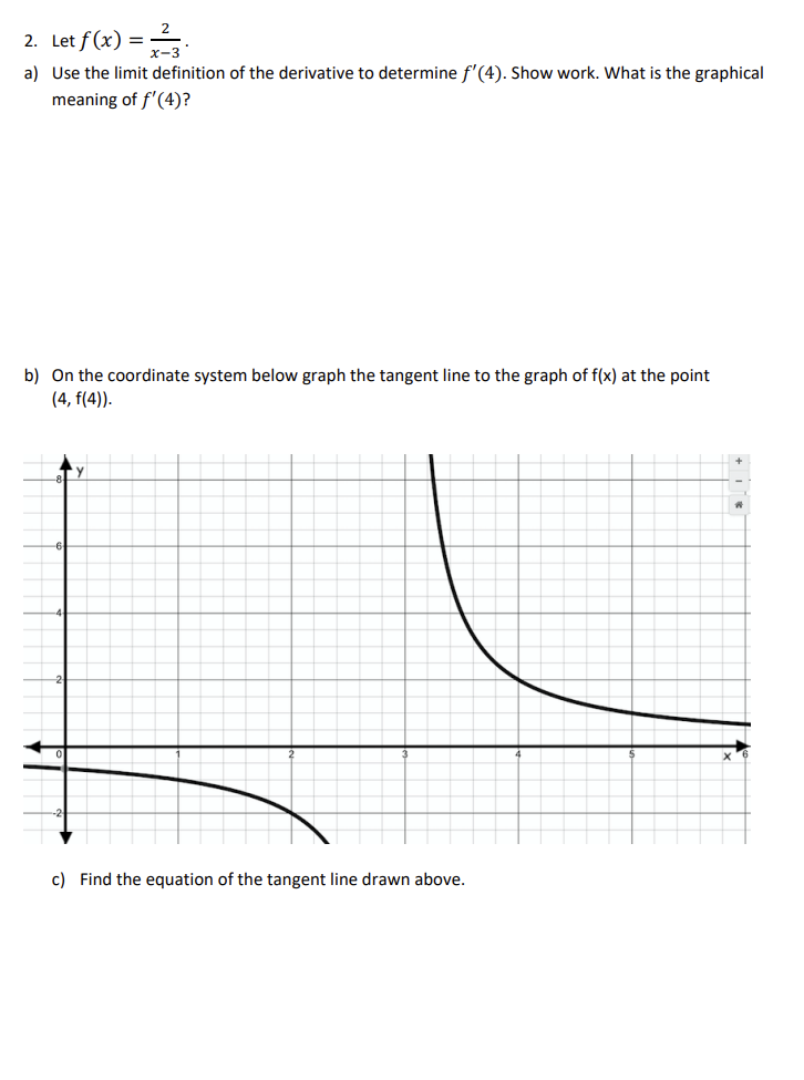 2 Let F X X 32 A Use The Limit Definition Of The Derivative To Determine F 4 Show Work What Is The Graphical Me 1