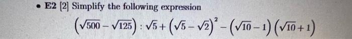 E2 2 Simplify The Following Expression 500 125 5 5 2 2 10 1 10 1 1