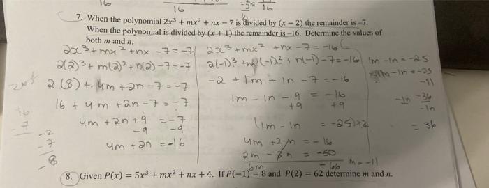 7 When The Polynomial 2x3 Mx2 Nx 7 Is Divided By X 2 The Remainder Is 7 When The Polynomial Is Divided By X 1 The 1